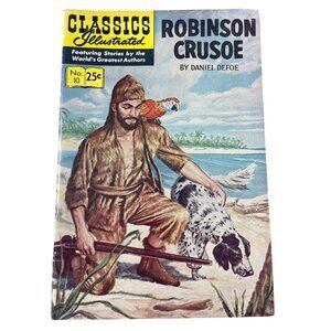 Classics Illustrated #10 Robinson Crusoe Summer 1970 Comic Book Gilberton 25¢
